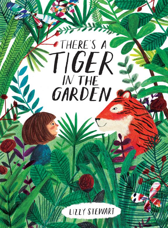 Cover of There's a Tiger in the Garden
