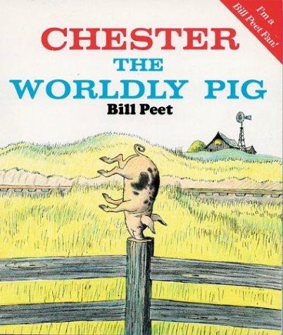 Cover of Chester the Worldly Pig
