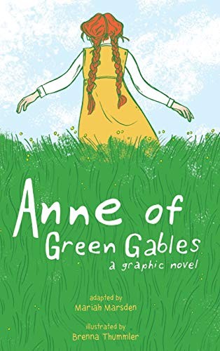 Cover of Anne of Green Gables: A Graphic Novel