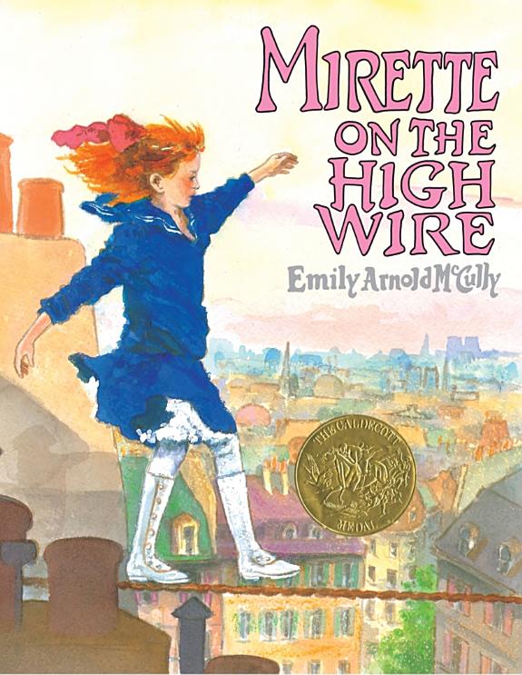 Cover of Mirette on the High Wire