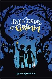 Cover of A Tale Dark and Grimm