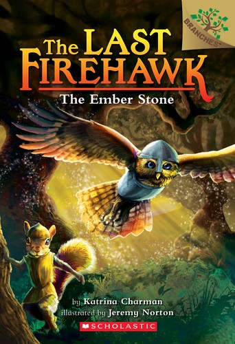 Cover of The Last Firehawk: The Ember Stone