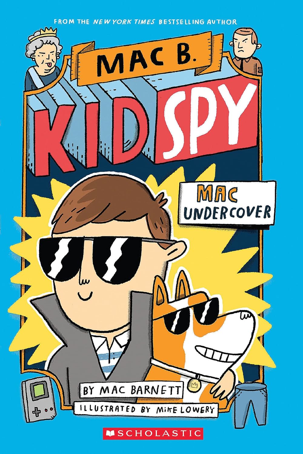 Cover of Mac B, Kid Spy: Book One
