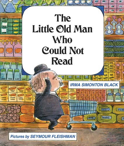Cover of The Little Old Man Who Could Not Read